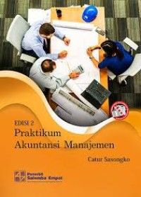 Praktikum Akuntansi Manajemen (Ed. 2)