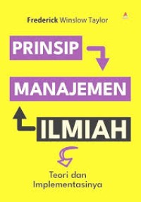 Prinsip Manajemen Ilmiah