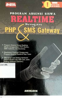 Program absensi siswa realtime : dengan PHP dan SMS gateway