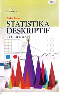 Statistika Deskriptif itu Mudah