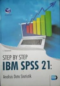 Image of Step BY Step IBM SPSS 21 : Analisis Data Statistik
