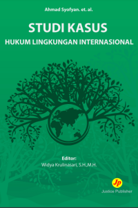 Studi kasus  hukum lingkungan internasional