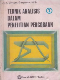 Teknik Analisis Dalam Penelitian Percobaan