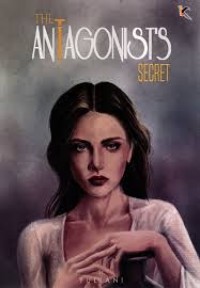 The Antagonist Secret