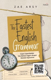 The Fastest English Grammar : Super Cepet Belajar Tata Bahasa Inggris dengan Metode Hypnotrick