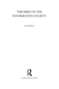 Theories Of The Information Society