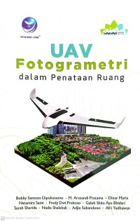 UAV fotogrametri : dalam penataan ruang