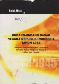 Undang-Undang Dasar Negara Republik Indonesia Tahun 1945