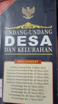 Undang - Undang Desa Dan Kelurahan : Buku Kedua UUNo. 6 Tahun 2014