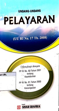 Undang - Undang pelayaran (UU RI No. 17 Th. 2008)