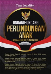 Image of Undang-undang perlindungan anak berdasar uu no. 23 tahun 2002