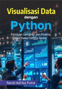Image of Visualisasi data dengan python : panduan lengkap dan praktis, dari dasar hingga mahir