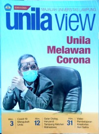 Unila View : Majalah Universitas Lampung  Edisi 2 Th. 2020