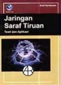 Jaringan saraf tiruan : teori dan aplikasi