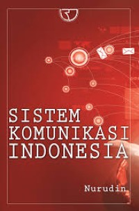 (FISIP) Sistem Komunikasi Indonesia