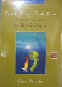 Suluk Sang Pembaharu - Perjuangan dan Ajaran Syaikh Siti Jenar