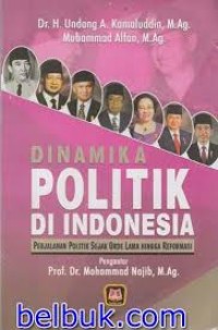 (FISIP) Dinamika Politik Di Indonesia