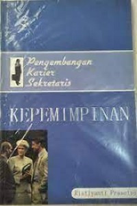 (PASCA) Pengembangan Karir Sekretaris (Kepemimpinan)