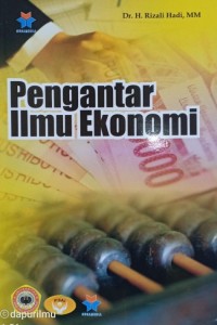 Pengantar ilmu ekonomi