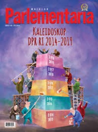 Majalah Parlementaria : Kaleidoskop DPR RI 2014-2019