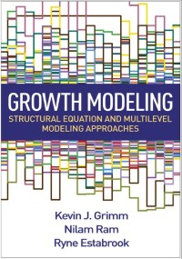 Growth modeling : structural equation and multilevel modeling approaches