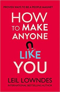 How to make anyone like you