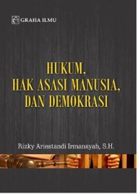 Hukum Hak Asasi Manusia dan Demokrasi