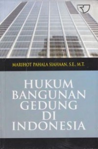 (PASCA) Hukum Bangunan Gedung di Indonesia