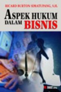 Aspek hukum dalam bisnis edisi revisi