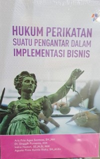 Hukum perikatan suatu pengantar dalam implementasi