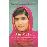 I Am Malala : The Girl Who Stood Up For Education And Was Shot By The Taliban