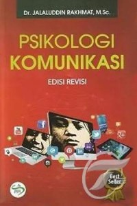 Psikologi komunikasi edisi revisi