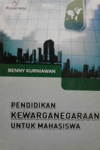 Pendidikan Kewarganegaraan Untuk Mahasiswa