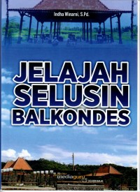 (FISIP) Jelajah selusin balkondes