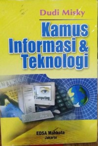 (PASCA) Kamus Informasi dan Teknologi