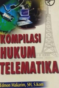 (PASCA) Kompilasi Hukum Telematika