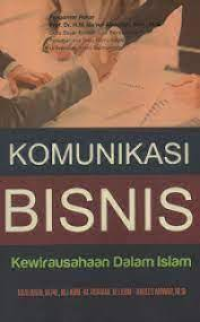 Komunikasi bisnis kewirausahaan dalam islam