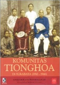 Komunitas Tionghoa di Surabaya ( 1910-1946 )