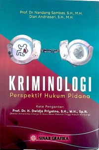 Kriminologi : Perspektif Hukum pidana