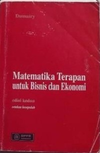 Matematika Terapan Untuk Bisnis Dan Ekonomi : Edisi 2 Cetakan 10