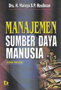 Manajemen Sumber Daya Manusia (Edisi Revisi)