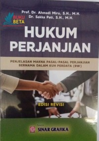 Hukum perjanjian : penjelasan makna pasal-pasal perjanjian bernama dalam KUH perdata (BW) edisi revisi