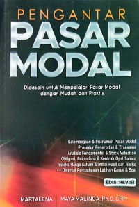 Pengantar Pasar Modal : Di desain untuk mempelajari pasar modal dengan mudah dan praktis (Edisi Revisi)