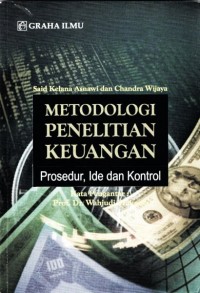 Metodologi Penelitian Keuangan : Prosedur, Ide dan Kontrol