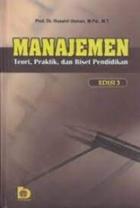 Manajemen: teori, praktik, dan riset pendidikan