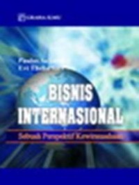 Bisnis Internasional : sebuah perspektif kewirausahaan