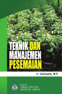 Teknik dan Manajemen Persemaian