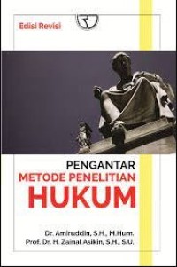 Pengantar Metode Penelitian Hukum (Edisi Revisi)