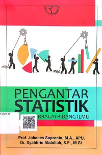 Pengantar Statistik  untuk Berbagai Bidang Ilmu