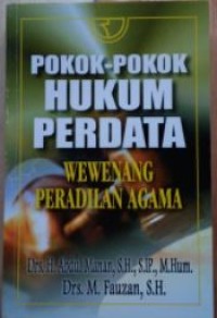 (PASCA) Pokok-pokok Hukum Perdata Wewenang Peradilan Agama